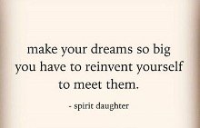 Make Your Dreams Big
